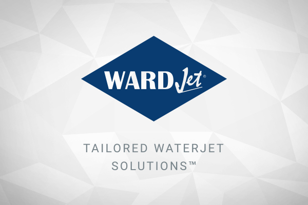 WARDJet Waterjet Cutting Systems